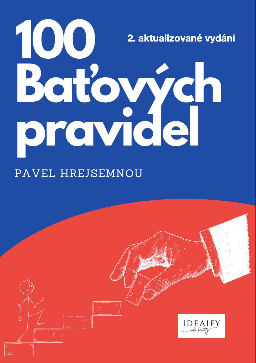 100 Baťových pravidel – 2. aktualizované vydání