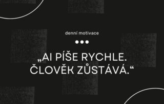 AI píše rychle - člověk zůstava! - Pavel Hrejsemnou
