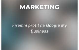 Firemní profil na Google My Business