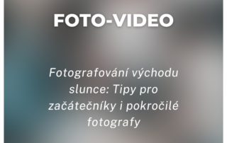 Fotografování východu slunce: Tipy pro začátečníky i pokročilé fotografy
