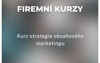 Kurz strategie obsahového marketingu