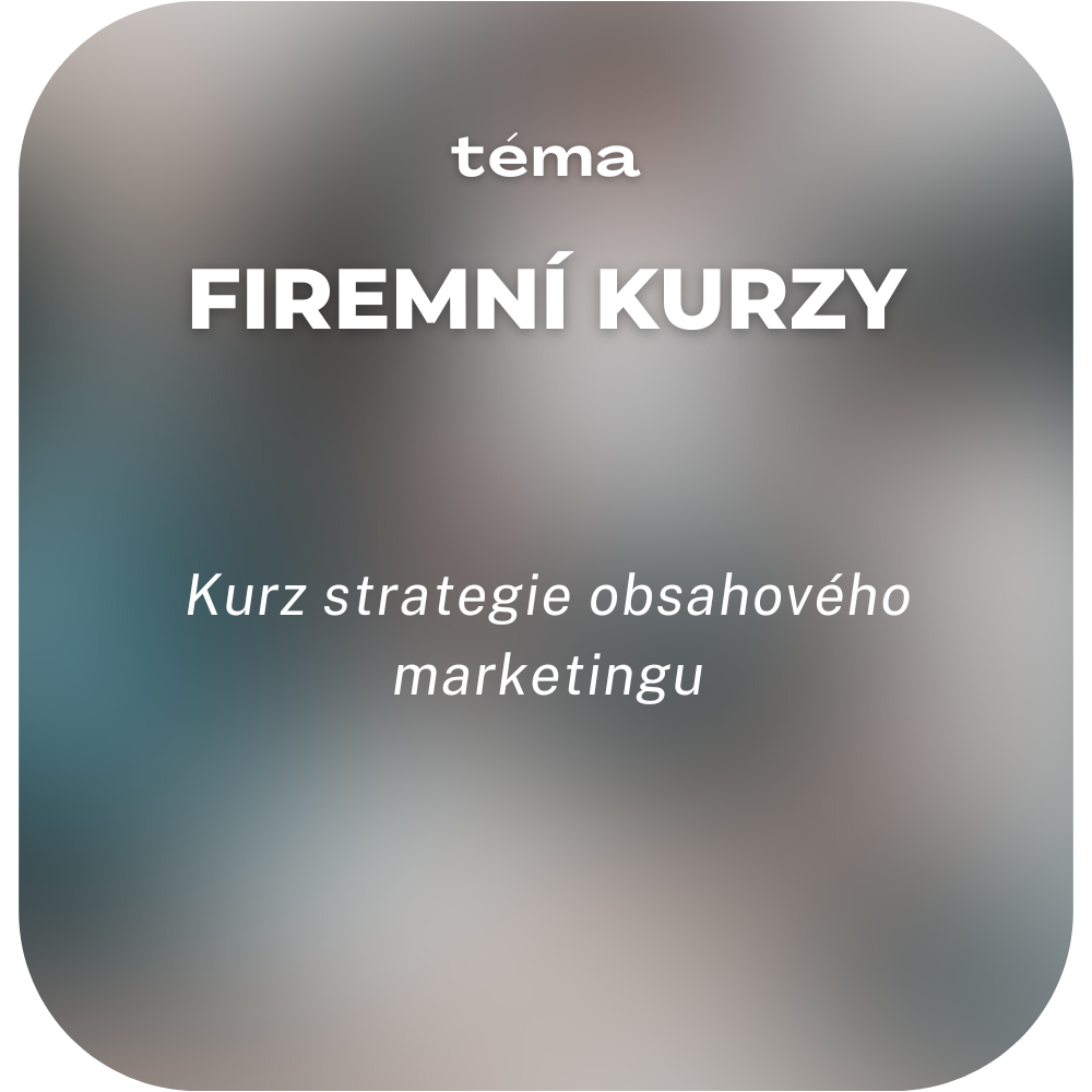 Kurz strategie obsahového marketingu