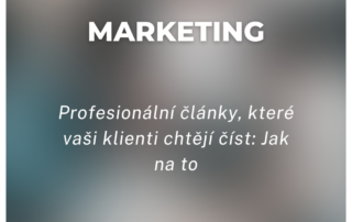 Profesionální články, které vaši klienti chtějí číst: Jak na to