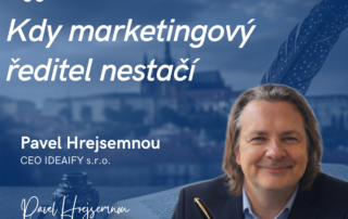 Kdy marketingový ředitel nestačí
