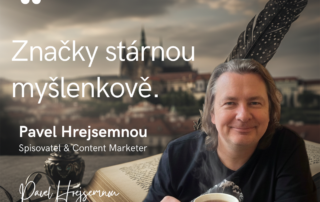 Značky stárnou myšlenkově.