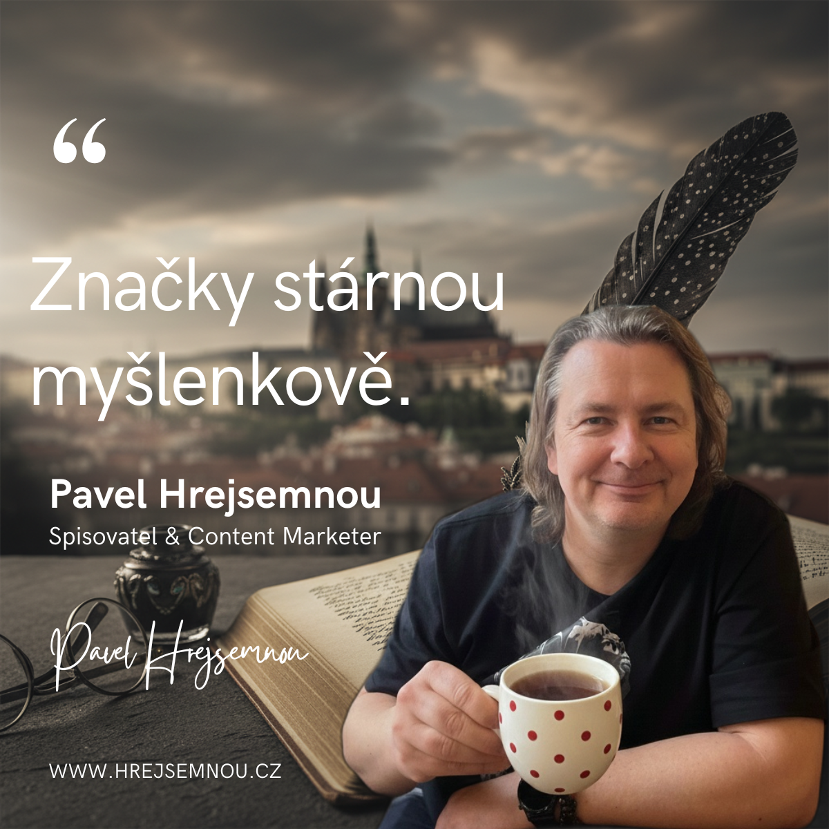 Značky stárnou myšlenkově.