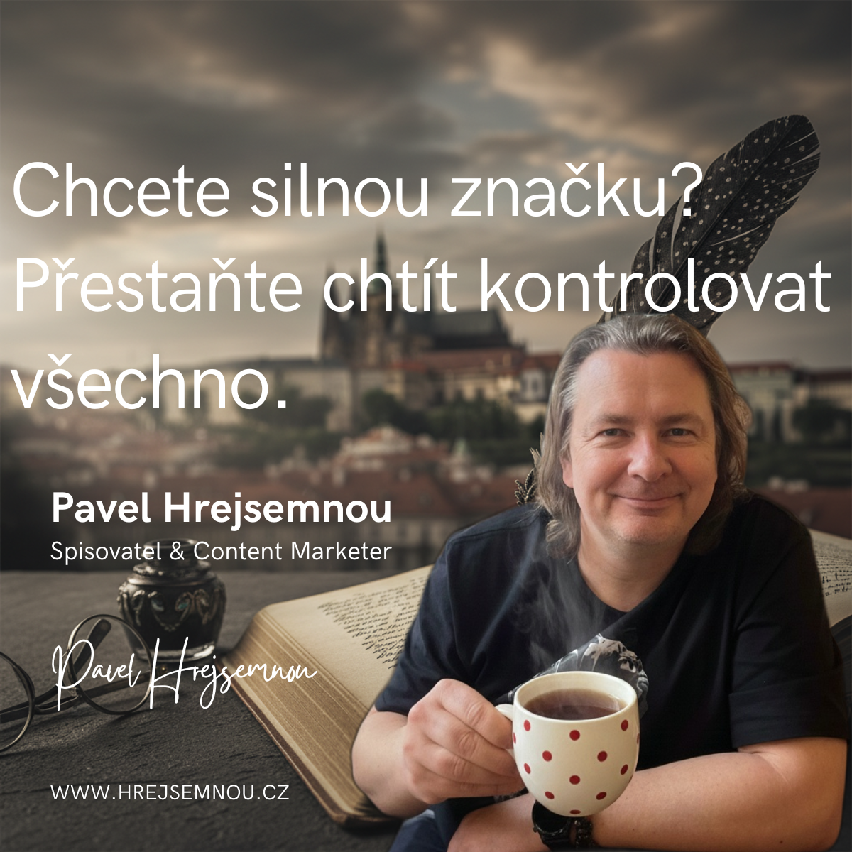 Chcete silnou značku? Přestaňte chtít kontrolovat všechno.