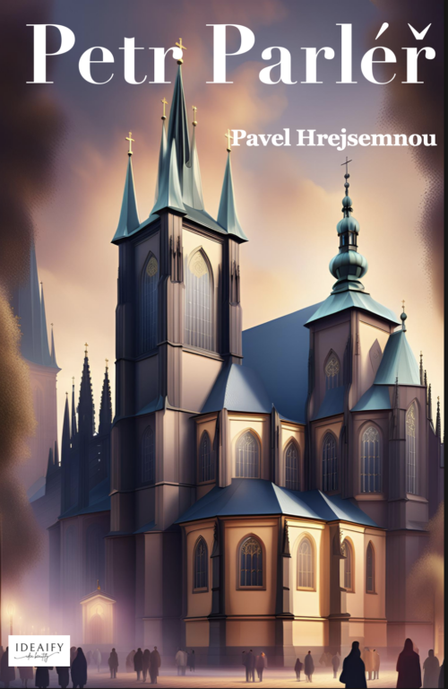 Historický román Petr Parléř