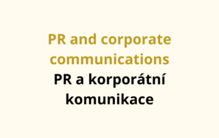 PR and corporate communications PR a korporátní komunikace